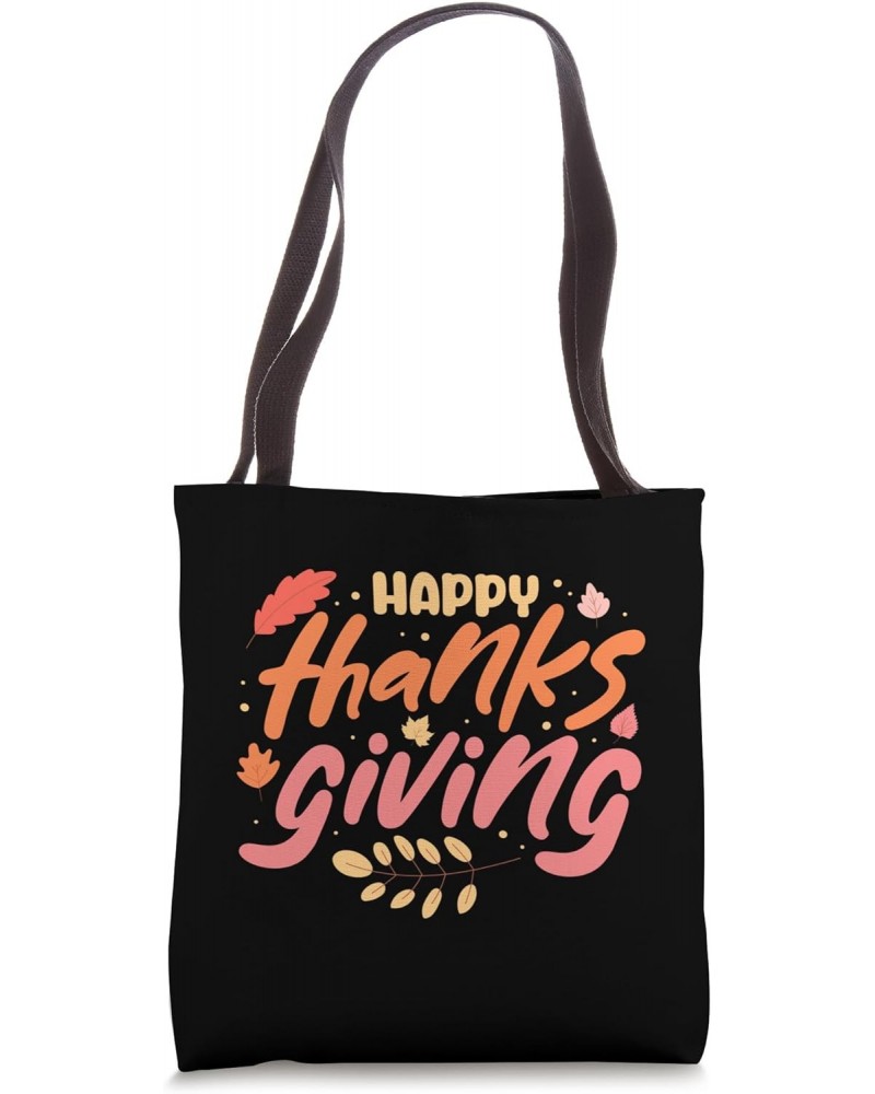 Happy Thanksgiving! Tote Bag $14.55 Totes