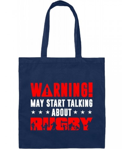 Funny Rugby Gift Idea for Rugby Fans and Lovers Warning May Start Talking About Rugby Navy Black Multicolor Canvas Tote Bag $...