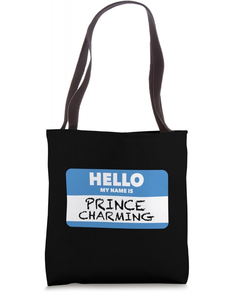 EASY HALLOWEEN COSTUME Prince Charming Name Tag Funny Tote Bag $11.48 Totes