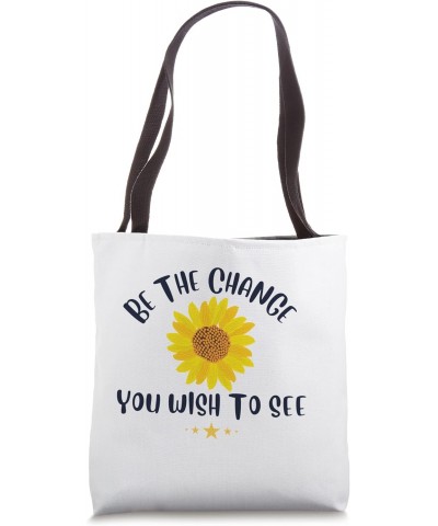 Inspirational Design Change Tote Bag $14.85 Totes