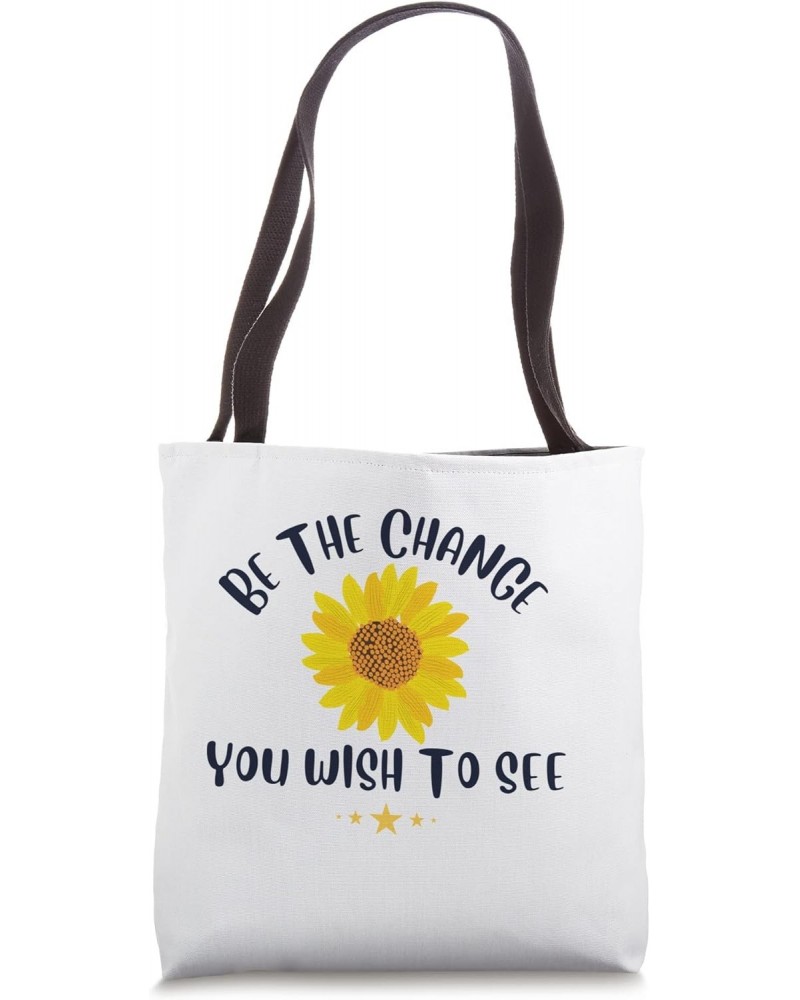 Inspirational Design Change Tote Bag $14.85 Totes