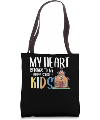 My Heart Belongs To My School Kids - Sunday School Teacher Tote Bag $13.67 Totes