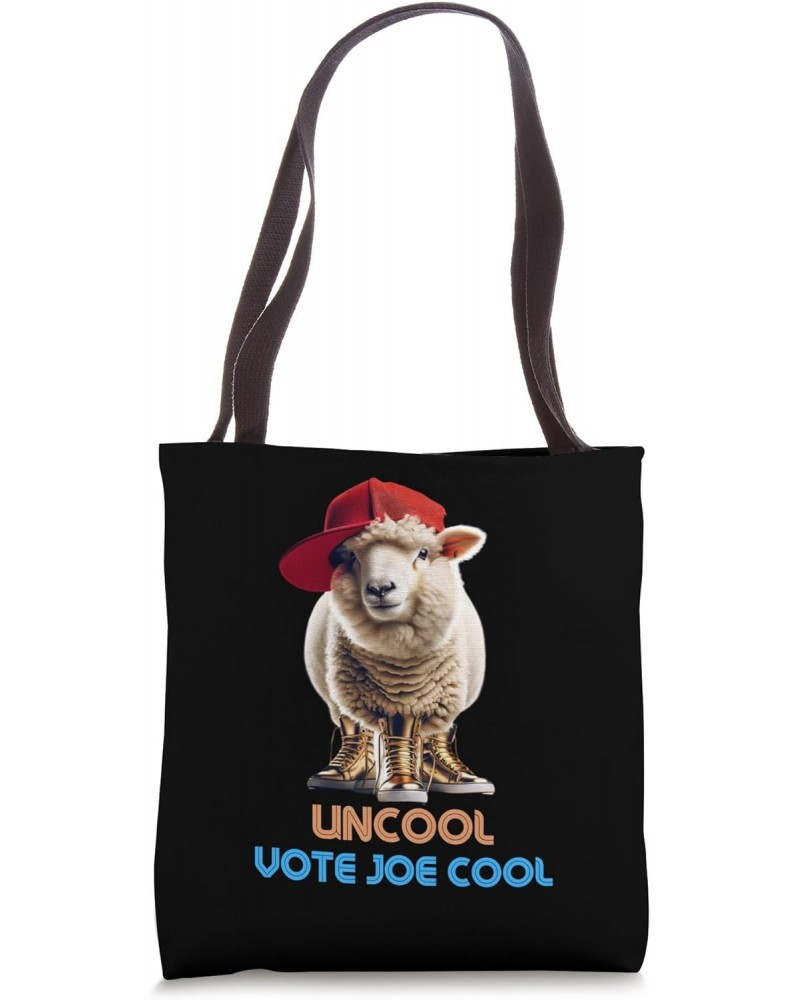 Don't Be Uncool Vote for Joe Cool Biden Re-Elect 2024 Tote Bag $15.38 Totes