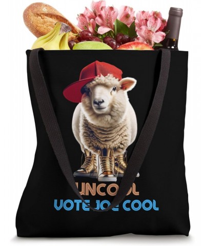 Don't Be Uncool Vote for Joe Cool Biden Re-Elect 2024 Tote Bag $15.38 Totes