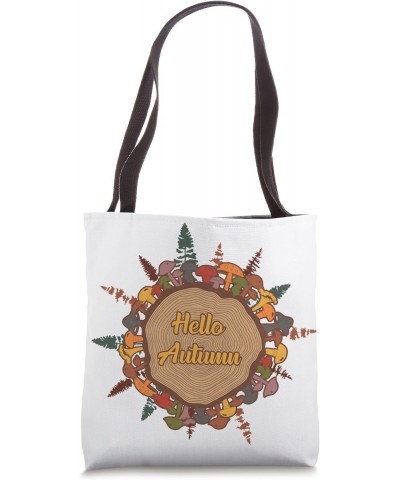 Cute Fall Graphic For Women And Mushroom Lover Hello Autumn Tote Bag $15.59 Totes