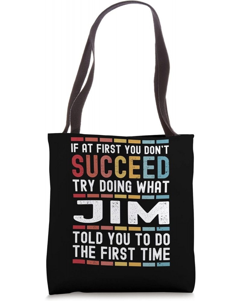 Jim Name Personalized Funny Birthday Christmas Joke Tote Bag $15.23 Totes