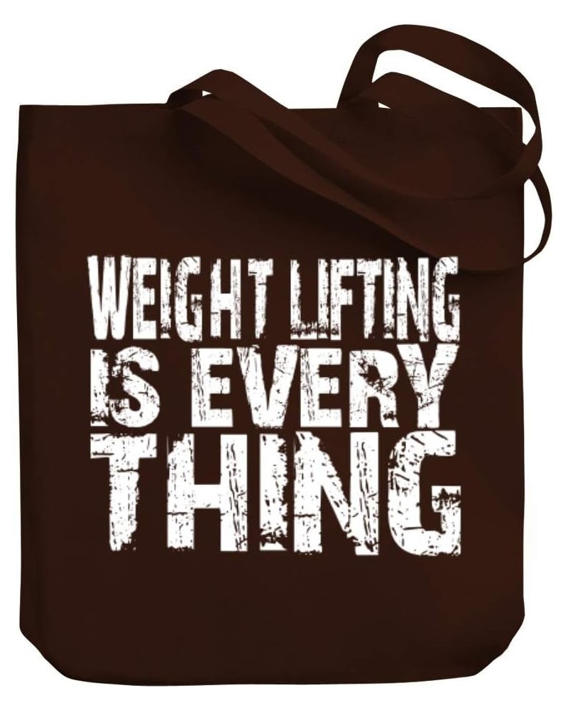 Weight Lifting is everything Canvas Tote Bag 10.5" x 16" x 4 $21.19 Totes