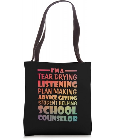 Supportive School Counselor Tear Drying Help All Students Tote Bag $9.68 Totes