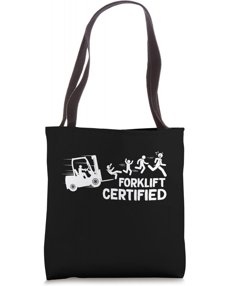 Forklift Operator Lift Truck Funny Forklift Certified panic Tote Bag $16.15 Totes