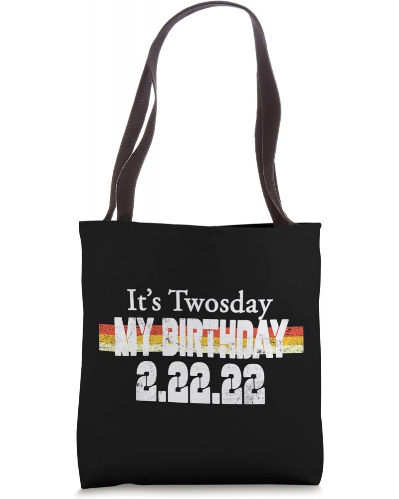 Twosday Birthday Tuesday February 22nd 2022 Funny 2/22/22 Tote Bag $9.98 Totes