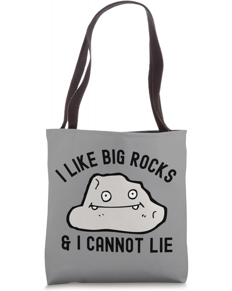 I Like Big Rocks And I Cannot Lie Geologist Funny Geology Tote Bag $10.50 Totes