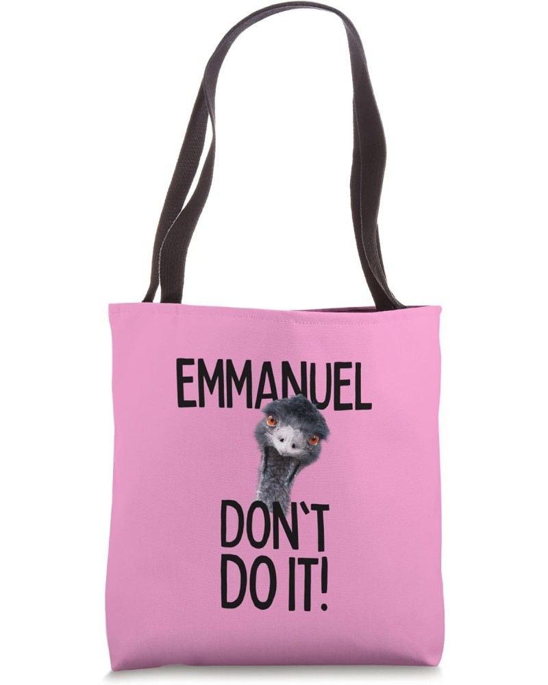 Emmanuel don't do it! Emu Funny Viral Cute Design Hit Tote Bag $18.00 Totes