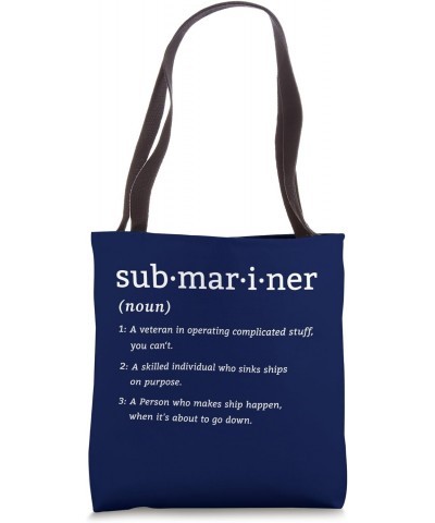 Submariner Definition Submersible Nuclear-powered Submarine Tote Bag $15.59 Totes