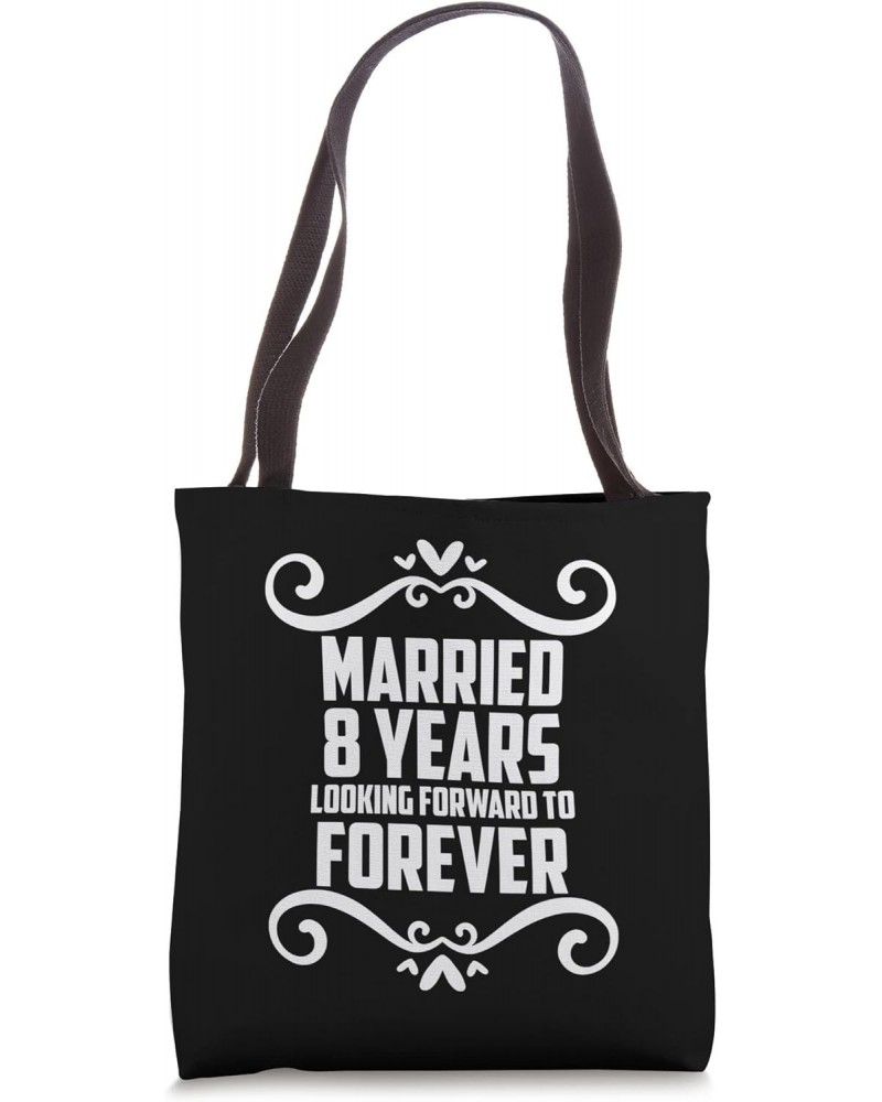 8th Anniversary 8 Years Married Husband Wife Forever Love Tote Bag $12.48 Totes