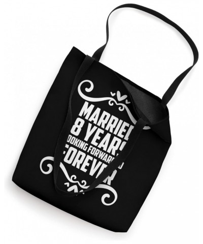 8th Anniversary 8 Years Married Husband Wife Forever Love Tote Bag $12.48 Totes