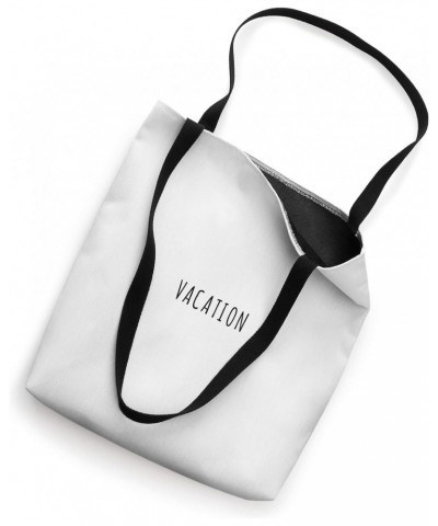 vacation Tote Bag $13.63 Totes