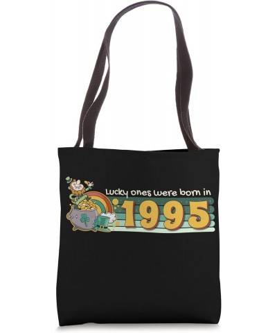 Lucky Ones Were Born in 1995 tee St. Patrick's Day Birthday Tote Bag $16.01 Totes