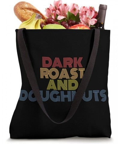 Dark Roast And Doughnuts coffee retro 70s vintage Tote Bag $17.39 Totes