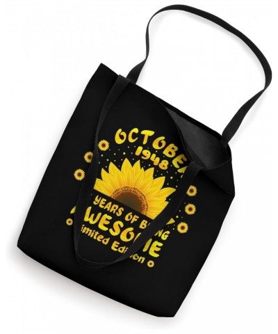 76th Birthday 76 Year Old Sunflower Lovers Born October 1948 Tote Bag $11.25 Totes