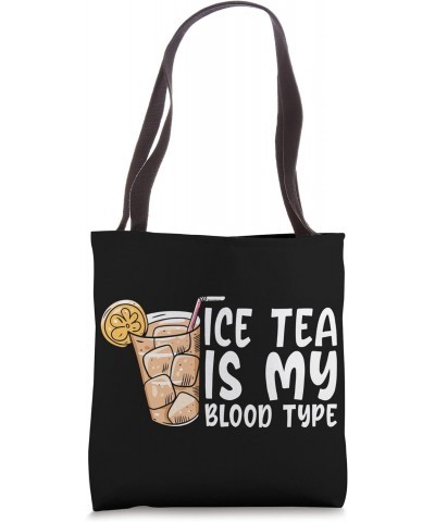 Funny Tea Graphic Ice Tea Lover Women and Men Tea Drinker Tote Bag $11.43 Totes