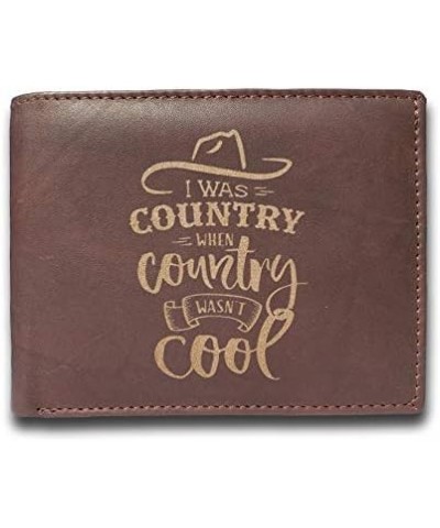 I was country when country wasn't cool Genuine Cowhide Leather Laser Engraved Slimfold Men Wallet $18.85 Wallets