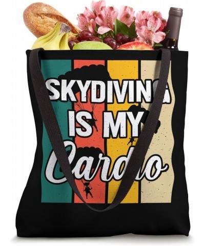 Skydiving Is My Cardio Tote Bag $9.02 Totes