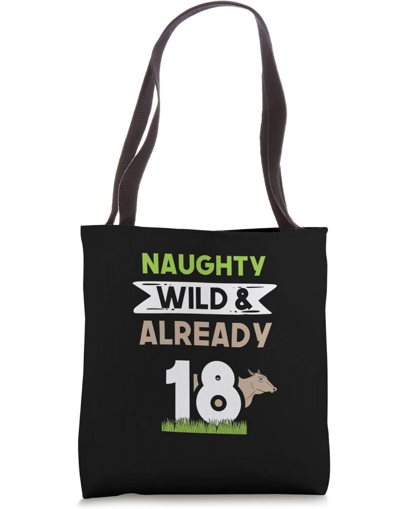 Naughty Wild & Already 18 Birthday Cow Tote Bag $17.10 Totes