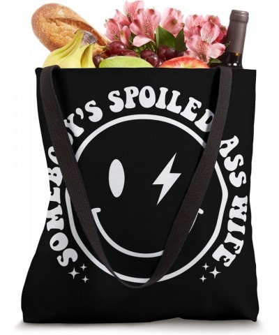 Somebody's Spoiled Ass Wife Statement Tote Bag $9.24 Totes