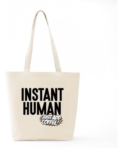 Instant Human Just Add Coffee Tote Bag Natural Canvas Tote Bag, Cloth Shopping Bag Instant Human Just Add Coffee Tote Bag $9....