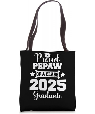 Proud PEPAW of Senior Class of 2025 Graduate Matching Tote Bag $9.02 Totes