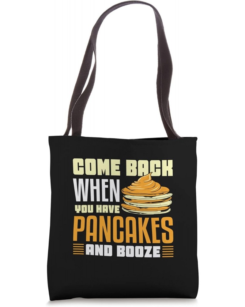 Come back when you have pancakes - Kids Pancakes Tote Bag $14.40 Totes