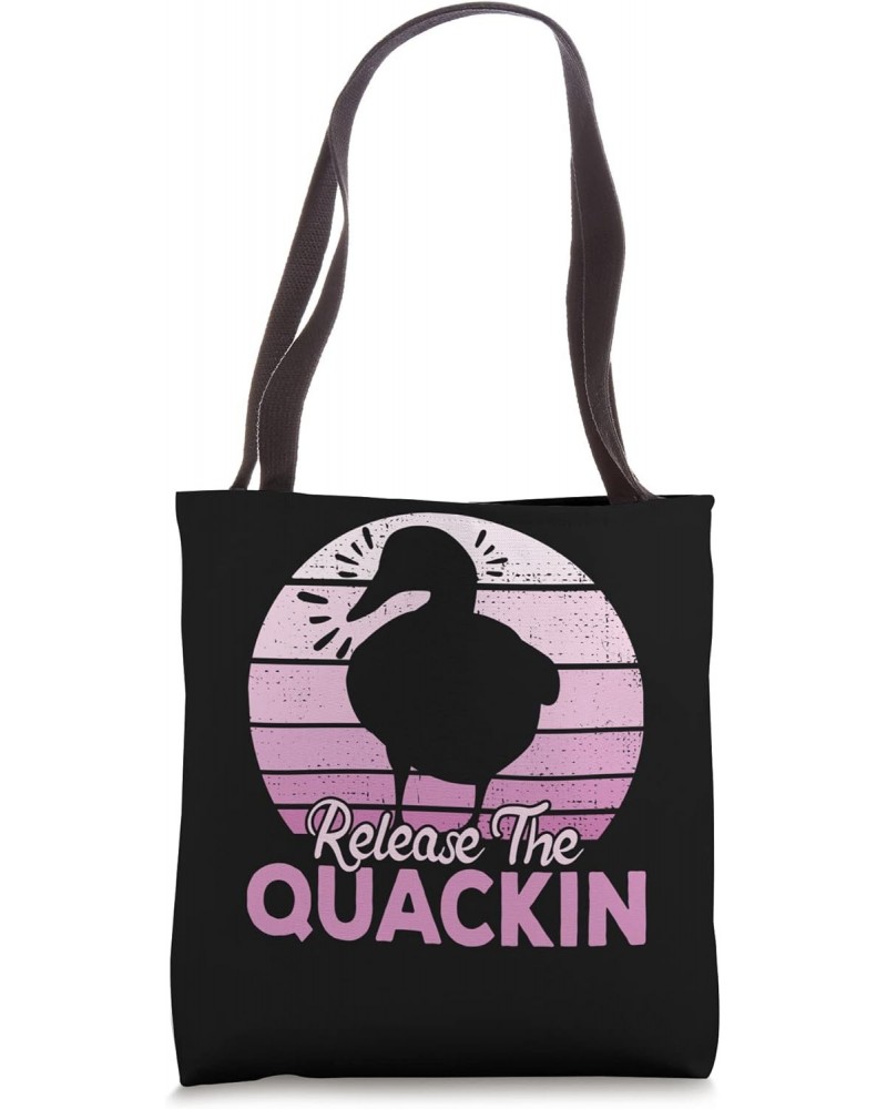 Duck Lover Release The Quackin | Duck Tote Bag $15.94 Totes