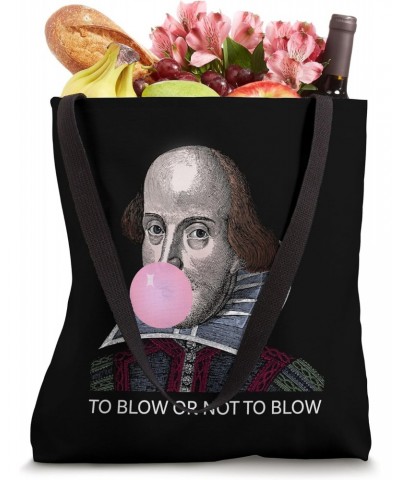 Funny To Blow or Not To Blow Bubble Gum William Shakespeare Tote Bag $15.90 Totes