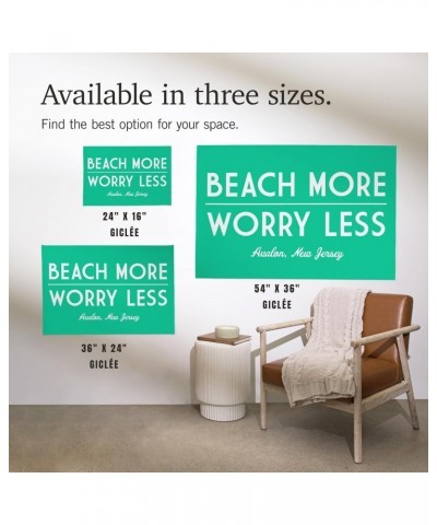 24x36 Inch Giclee Art Print Wall Decor, Avalon, New Jersey, Beach More Worry Less, Simply Said $25.99 Totes