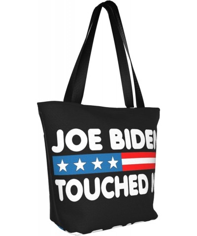 Joe Biden Touched Me Fashion Shoulder Bag Large Capacity For Man Or Woman $16.91 Totes